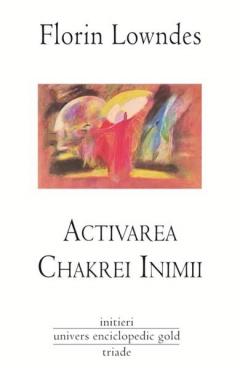 Activarea Chakrei Inimii