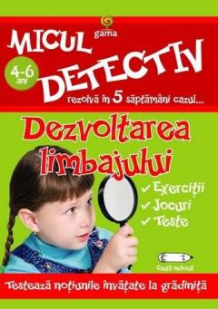 Micul Detectiv - Dezvoltarea Limbajului 