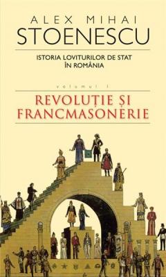 Istoria loviturilor de stat in romania - vol. I