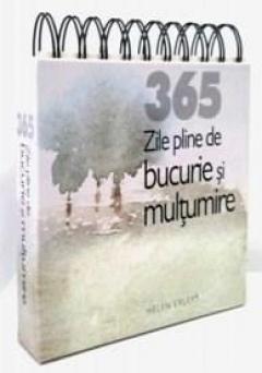 365 de zile pline de bucurie si multumire Helen Exley