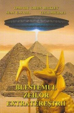 Blestemul zeilor extraterestrii