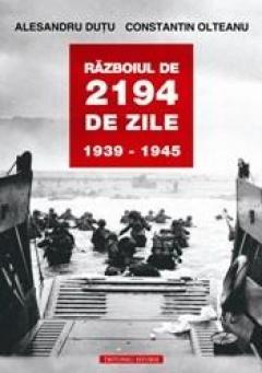 Razboiul de 2194 de zile. 1939-1945