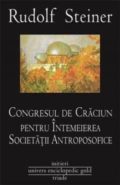 Congresul de Craciun pentru intemeierea Societatii Antroposofice