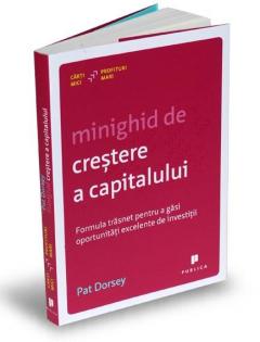 Minighid de crestere a capitalului Pat Dorsey