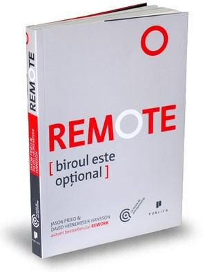 Remote - Biroul este optional