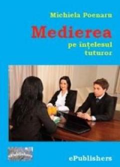 Medierea pe intelesul tuturor