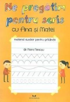 Ne pregatim pentru scris cu Ana si Matei Mara Neacsu