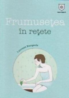 Frumusetea in retete