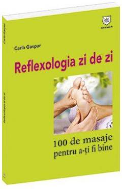 Reflexologia zi de zi