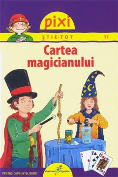 Pixi stie tot - Cartea magicianului