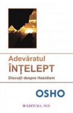 Adevaratul intelept Osho