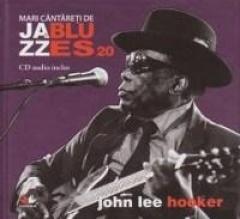 Jazz si Blues 20 - John Lee Hooker