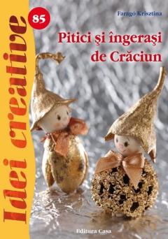 Pitici si ingerasi de Craciun - Idei creative 85 Farago Krisztina
