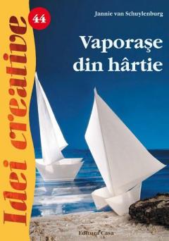 Vaporase din hartie - Ed. a II-a - Idei creative 44 