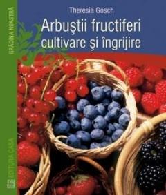 Arbustii fructiferi Theresia Gosch