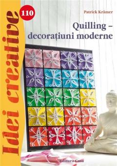 Quilling: decoratiuni moderne - Idei crative 110