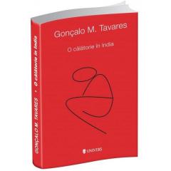 O calatorie in India Goncalo M. Tavares