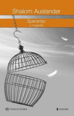 Speranta: o tragedie Shalom Auslander