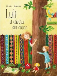 Coperta cărții: Luli si casuta din copac - eleseries.com
