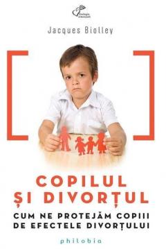 Copilul si divortul Jacques Biolley