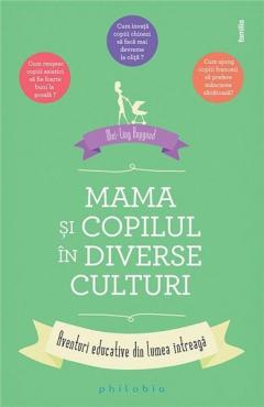 Mama si copilul in diverse culturi