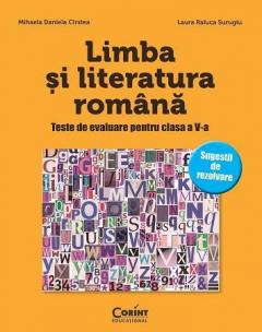 Limba si literatura romana. Teste de evaluare pentru clasa a V-a 