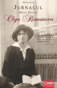 Jurnalul Marii Ducese Olga Romanova Helen Azar