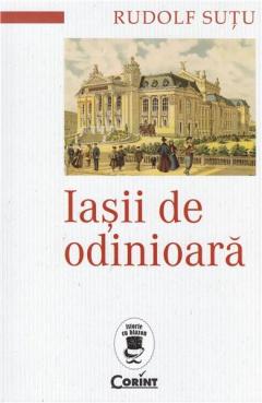 Iasii de odinioara Rudolf Sutu