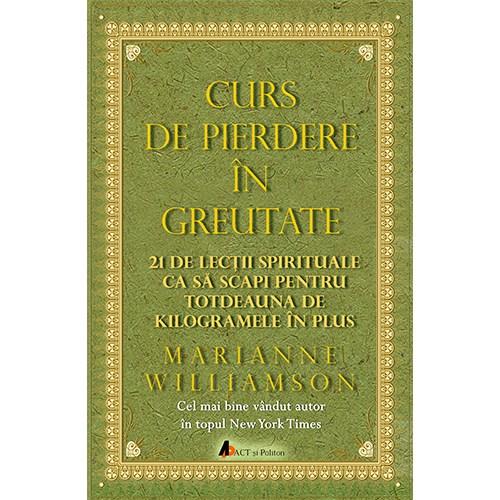 Marianne Williamson Curs eBook t(60 Pag,) Pierdere în greutate bdf