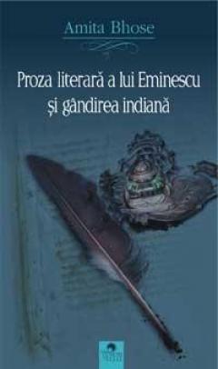 Proza Literara A Lui Eminescu Si Gandirea Indiana