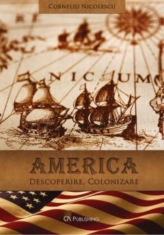 America: Descoperire, Colonizare