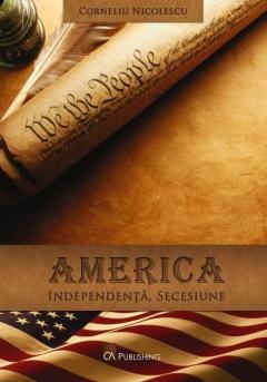America: Independenta, Secesiune