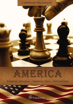 America: Razboiul Mondial - Razboiul Rece - Destinderea