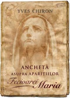 Ancheta asupra aparitiilor Fecioarei Maria