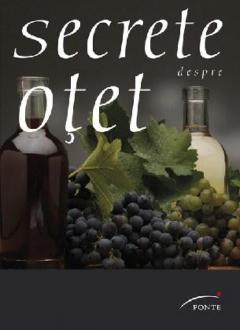 Secrete despre otet