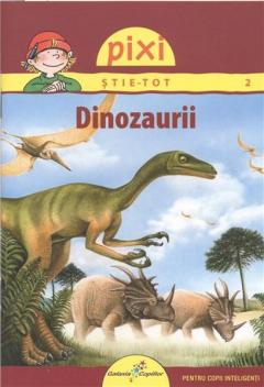 Pixi stie-tot - Dinozaurii