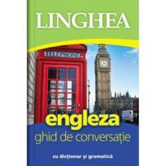 Engleza. Ghid de conversatie cu dictionar si gramatica 
