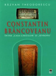 Constantin Brincoveanu - Intre ''Casa Cartilor'' si ''Ievropa''