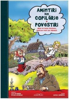 Amintiri din copilarie Povestiri - Benzi desenate