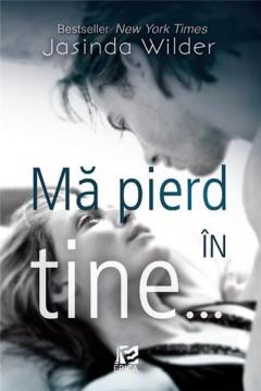 Ma pierd in tine…