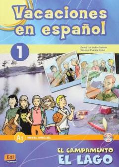 Vacaciones en español 1- El campamento ''El lago'' 