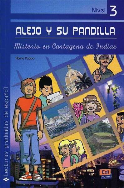 Alejo y su pandilla. Libro 3: misterio en Cartagena de Índias (Incluye CD) 