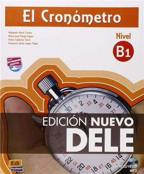 El Cronometro - B1 - Edicion Nuevo DELE Book + CD