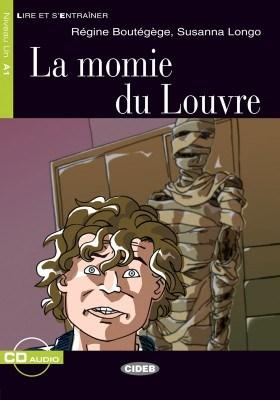 Lire et s&#039;entrainer: La Momie du Louvre + audio CD
