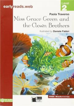 Miss Grace Green and the Clown Brothers (Level 2)