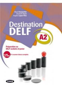 Destination DELF A2 Preparation au DELF scolaire et junior + CD