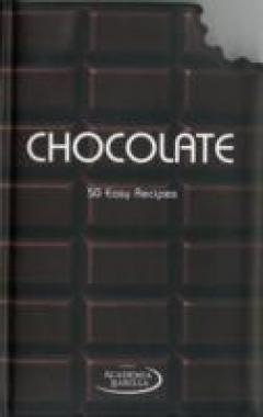 Chocolate: 50 Easy Recipes