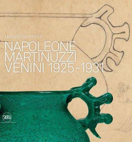 Napoleone Martinuzzi: Venini 1925-1931