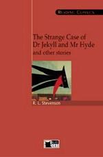 The Strange Case of Dr Jekyll and Mr Hyde and Other Stories (with Audio CD)