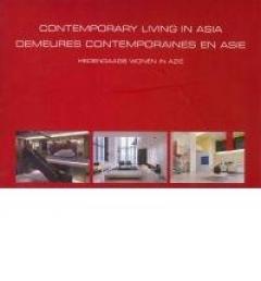 Contemporary Living in Asia